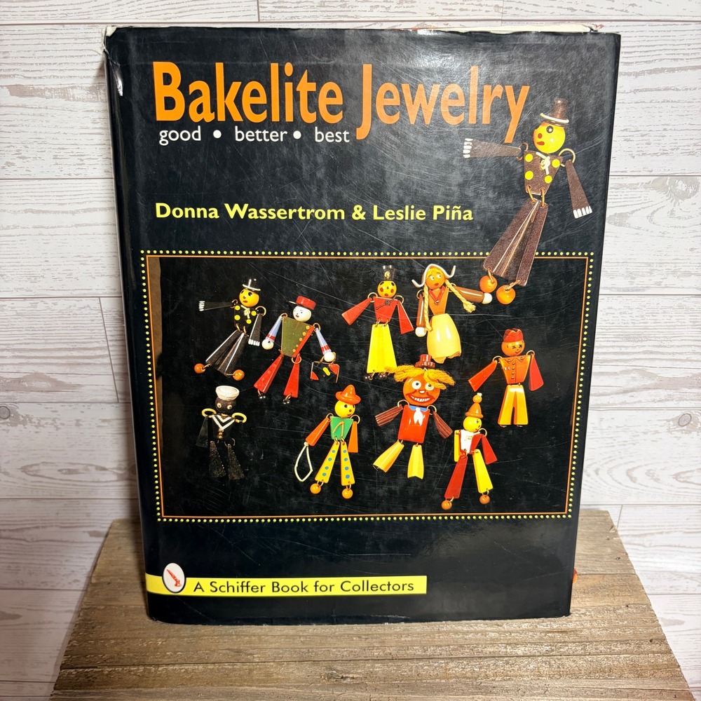 Bakelite Jewelry Good Better Best Donna Wassertrom Leslie Pina Schiffer 1997